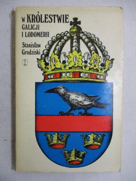 W Królestwie Galicji i Lodomerii