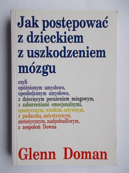 Jak postępować z dzieckiem z uszkodzeniem mózgu