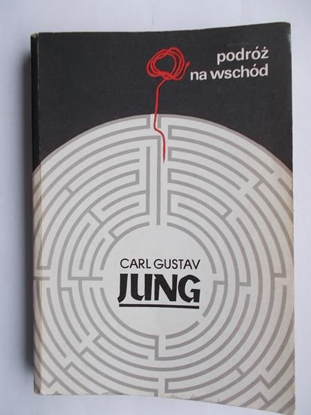 Carl Gustav Jung - Podróż na Wschód