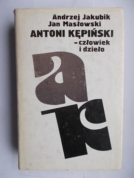 Antoni Kępiński – człowiek i dzieło