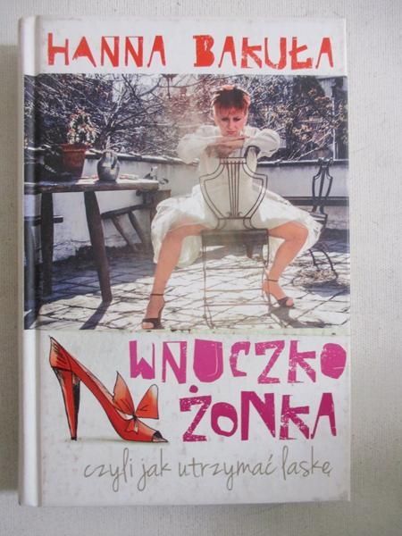 Wnuczko żonka, czyli jak utrzymać laskę