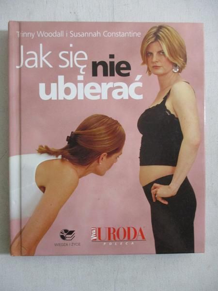 Jak się nie ubierać