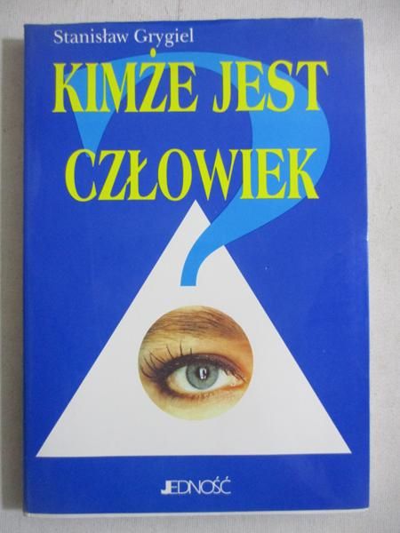 Kimże jest człowiek?