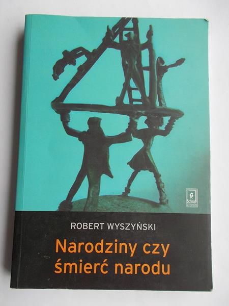 Narodziny czy śmierć narodu