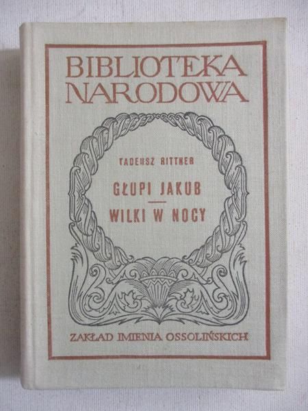 Głupi Jakub / Wilki w nocy