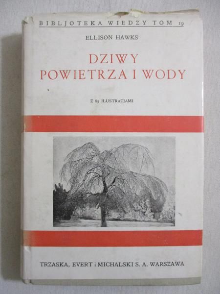 Dziwy powietrza i wody, 1938 r.