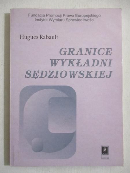 Granice wykładni sędziowskiej