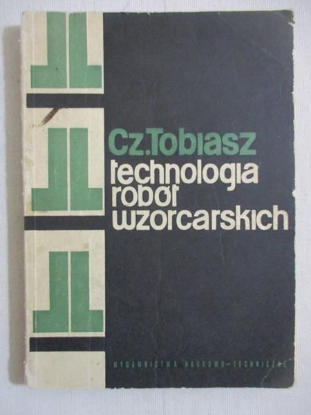 Technologia robót wzorcarskich