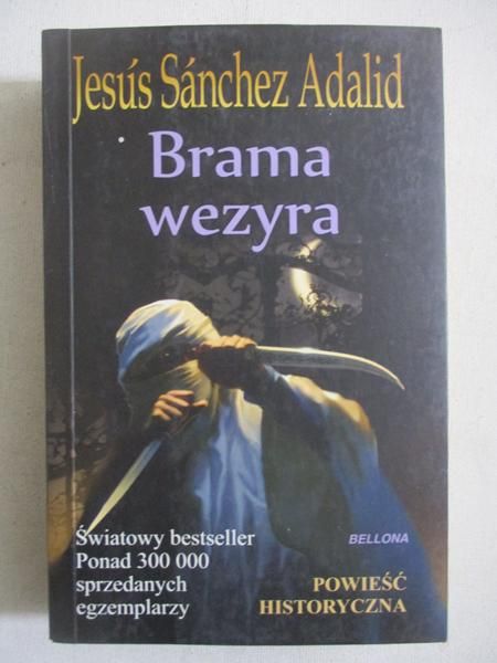 Adalid Jesus Sanchez - Brama wezyra