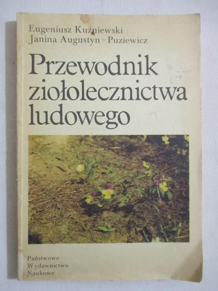 Przewodnik ziołolecznictwa ludowego