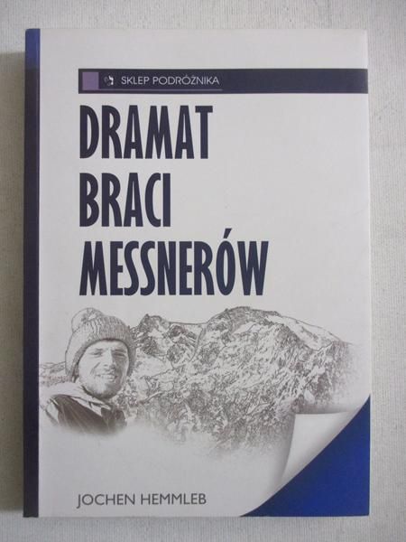 Dramat braci Messnerów