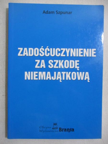 Zadośćuczynienie za szkodę niemajątkową