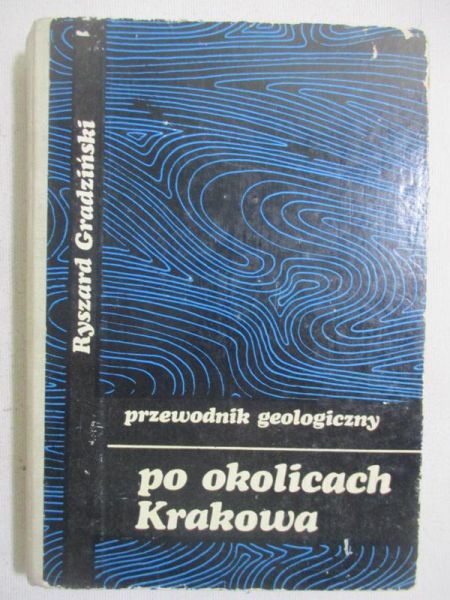Przewodnik geologiczny po okolicach Krakowa
