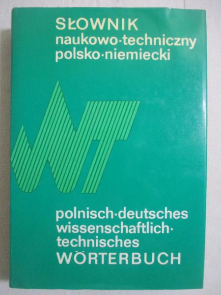 Słownik naukowo-techniczny, polsko niemiecki