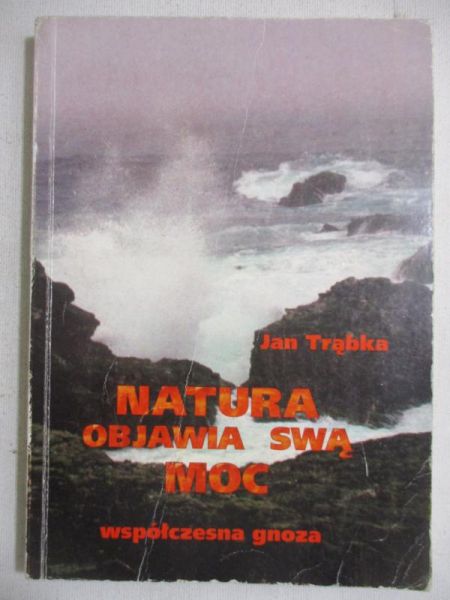 Natura objawia swą moc
