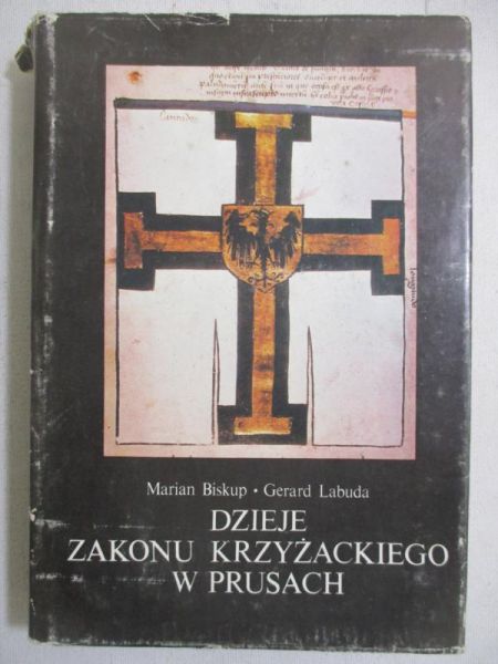 Biskup Marian - Dzieje Zakonu Krzyżackiego w Prusach