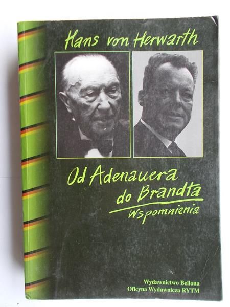 Od Adenauera do Brandta. Wspomnienia