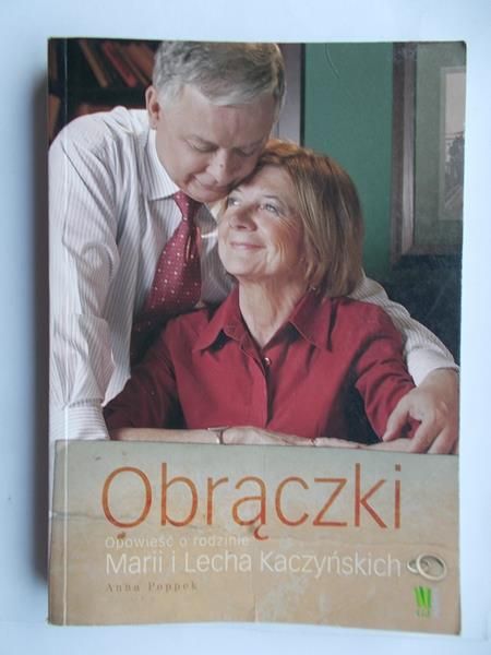 Obrączki. Opowieść o rodzinie Marii i Lecha Kaczyńskich