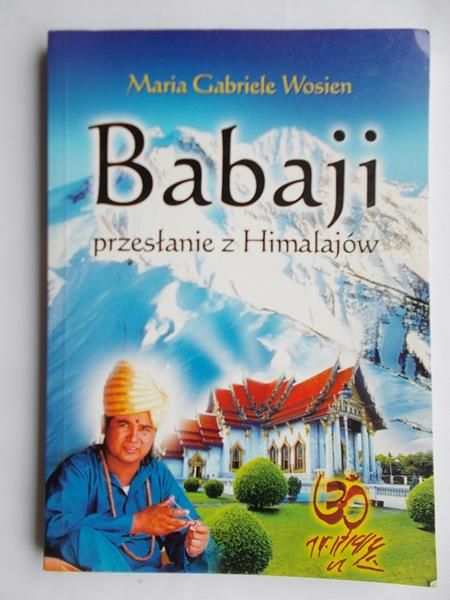 Babaji przesłanie z Himalajów
