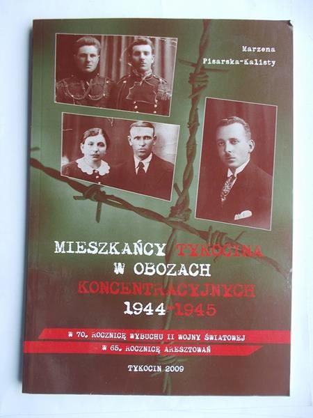Mieszkańcy Tykocina w obozach koncentracyjnych 1944-1945