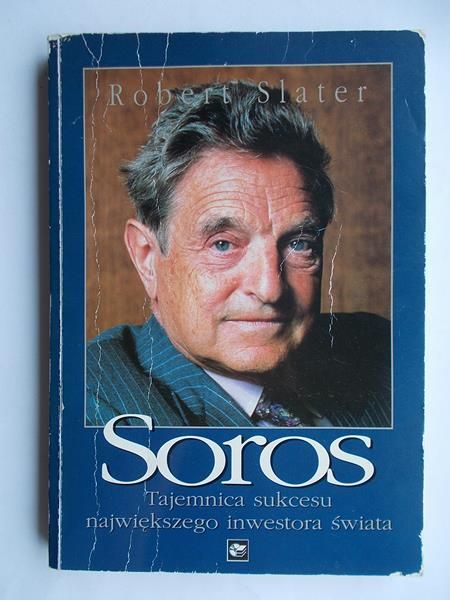 Soros. Tajemnica sukcesu największego inwestora świata