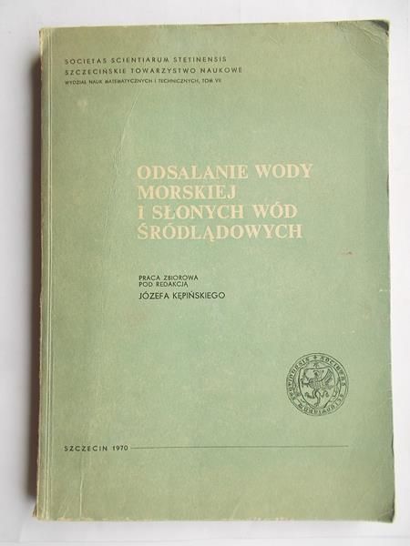 Odsalanie wody morskiej i słonych wód śródlądowych