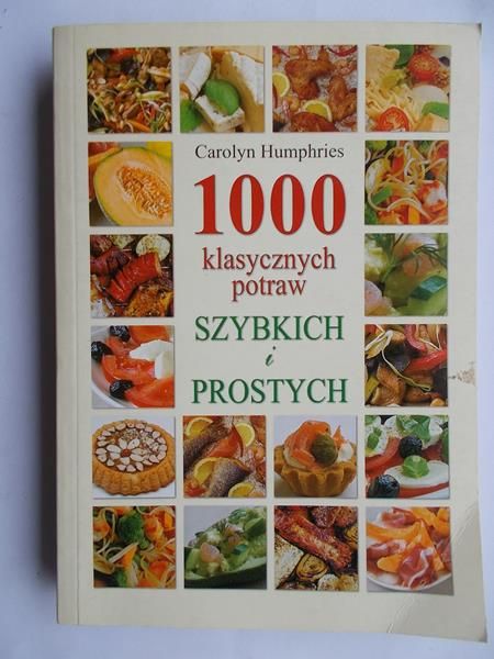 1000 klasycznych potraw szybkich i prostych