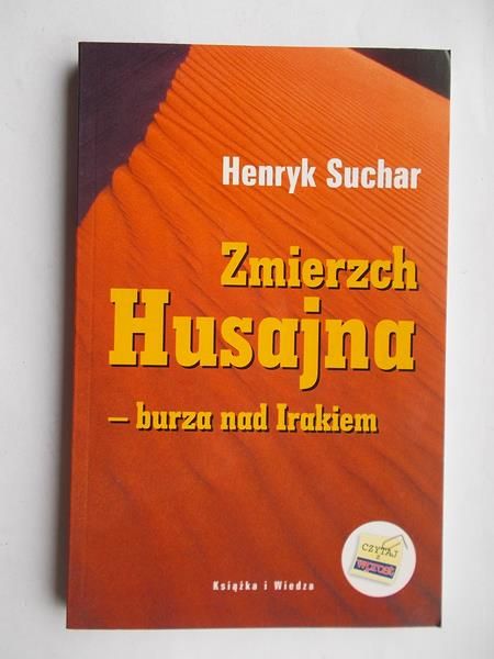 Zmierzch Husajna - burza nad Irakiem