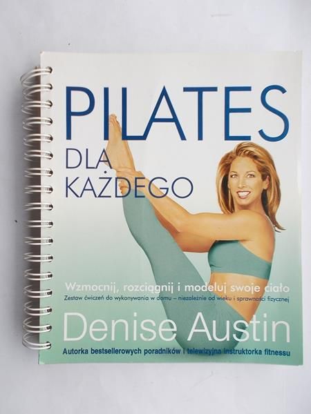 Austin Denise - Pilates dla każdego