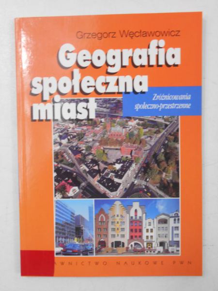 Węcławowicz  - Geografia społeczna miast