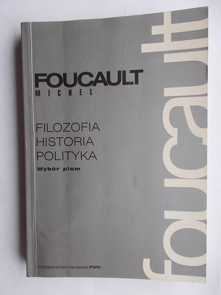 Filozofia Historia Polityka. Wybór pism
