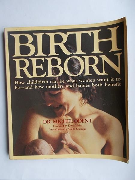 Birth reborn