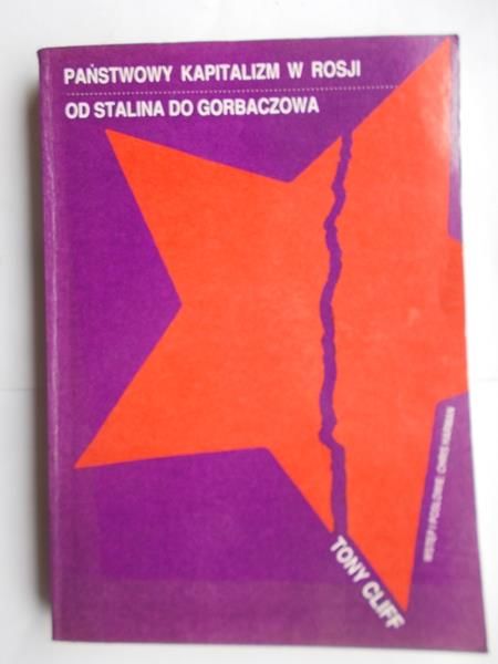 Państwowy kapitalizm w Rosji od Stalina do Gorbaczowa