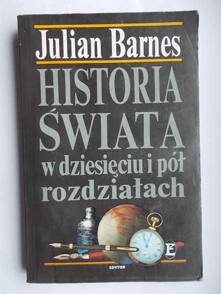 Barnes Julian - Historia świata w dziesięciu i pół rozdziałach