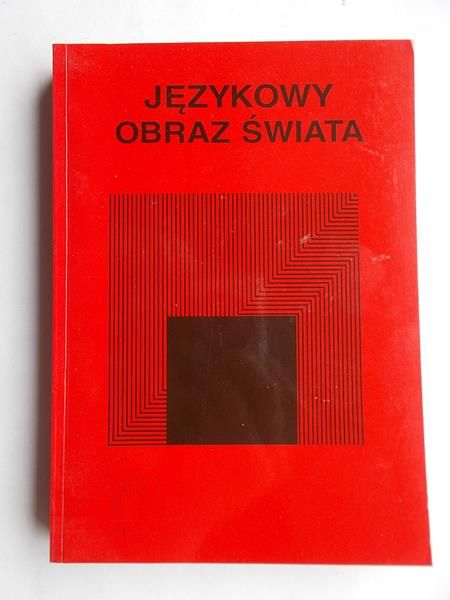 Bartmiński Jerzy (red.) - Językowy obraz świata