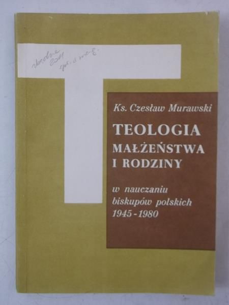 Teologia małżeństwa i rodziny