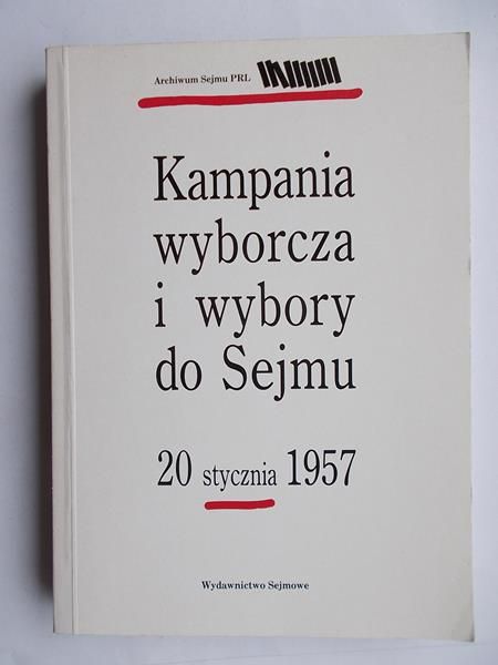 Kampania wyborcza i wybory do Sejmu, 20 stycznia 1957