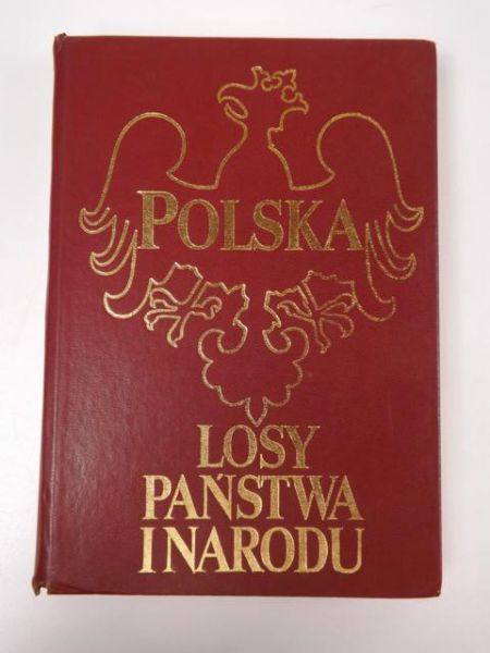 Samsonowicz Henryk - Polska- losy państwa i narodu