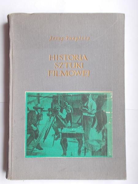 Historia sztuki filmowej, Tom I