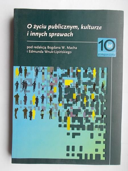 O życiu publicznym,kulturze i innych sprawach