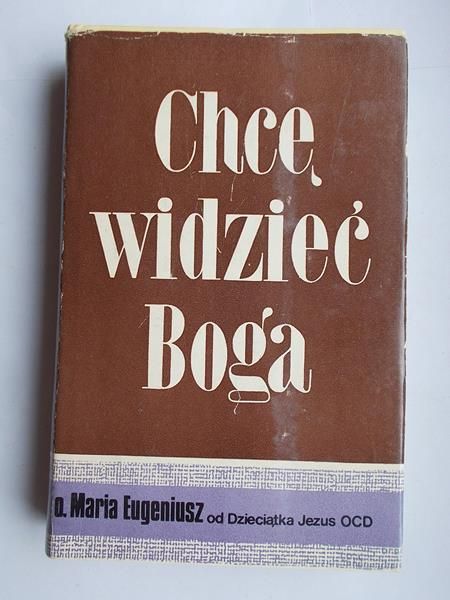 Chcę widzieć Boga
