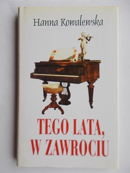 Tego lata, w Zawrociu