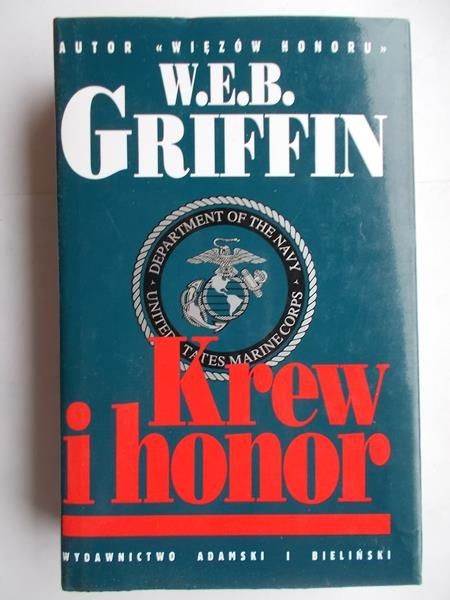 Griffin W.E.B. - Krew i honor