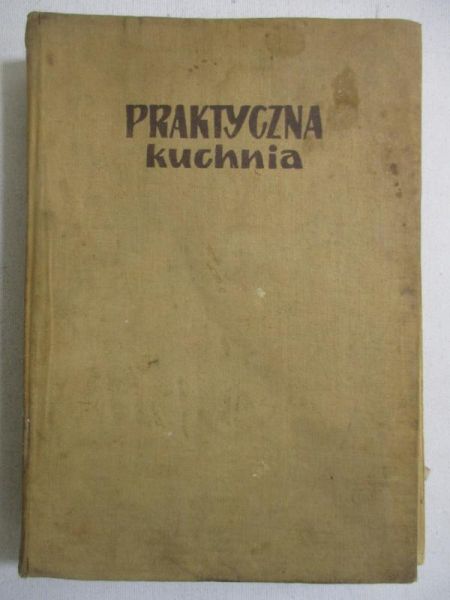 . - Praktyczna kuchnia