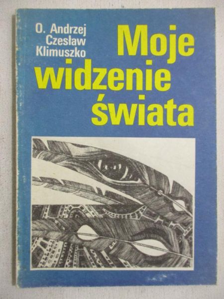 Moje widzenie świata