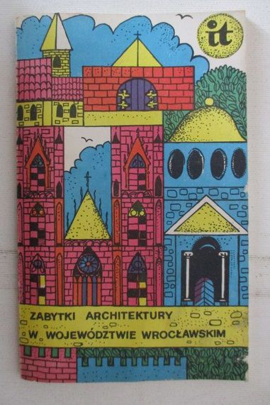 Zabytki architektury w województwie wrocławskim