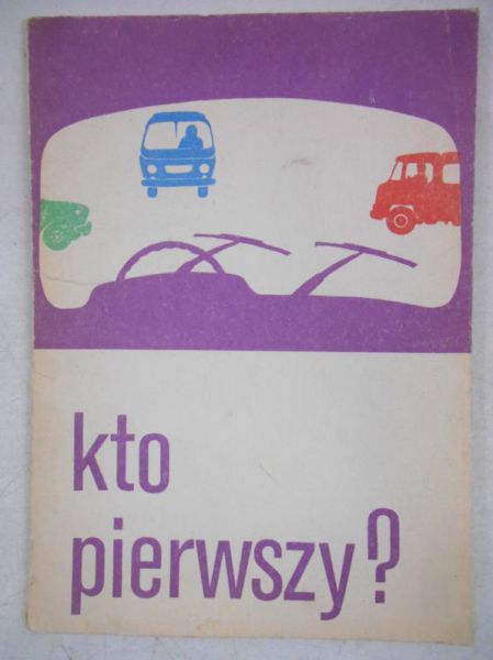 Kto pierwszy?