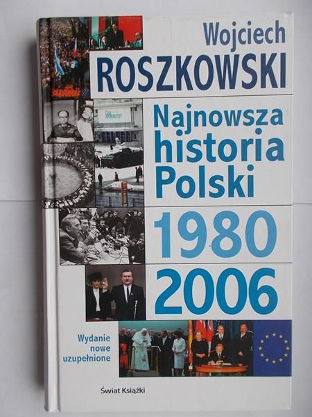 Najnowsza historia Polski 1980-2006
