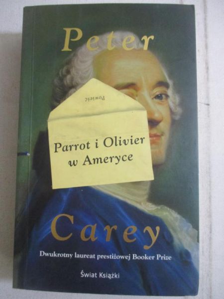 Carey Peter - Parrot i Olivier w Ameryce