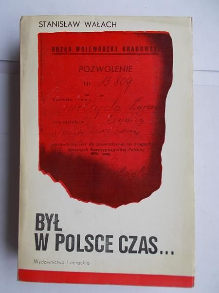 Był w Polsce czas...